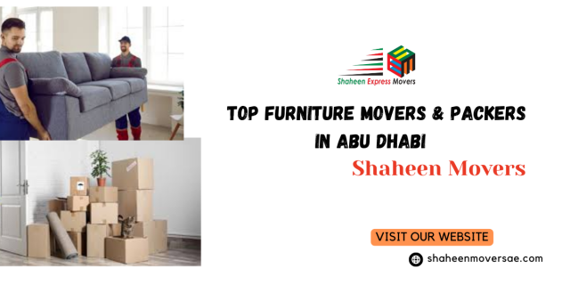 Top Furniture Movers & Packers in Abu Dhabi – Shaheen Movers