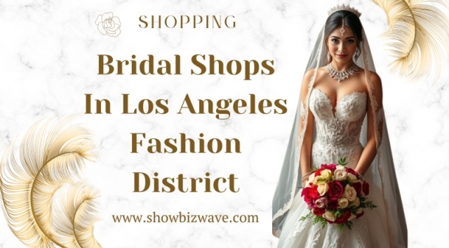 Bridal Shops In Los Angeles Fashion District​