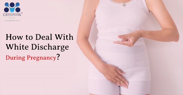 How to Deal With White Discharge During Pregnancy?