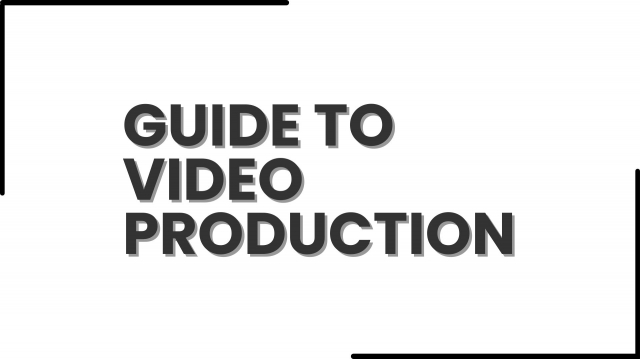 Guide to Video Production: From Concept to Final Cut