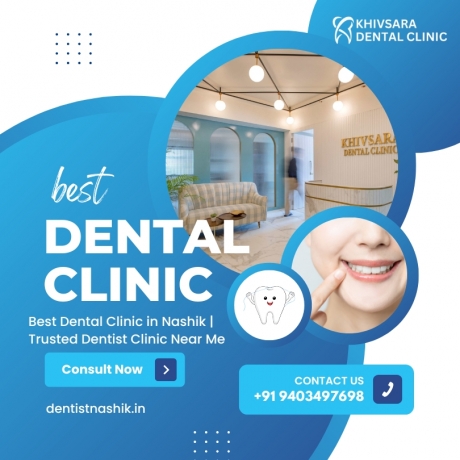 How to Choose the Best Dental Clinic in Nashik | Dentist Clinic Near Me Tips