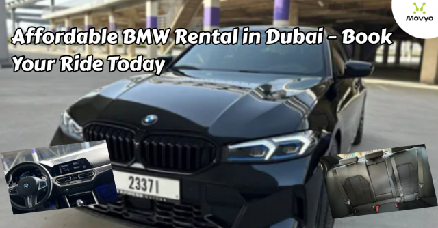 Affordable BMW Rental in Dubai – Book Your Ride Today