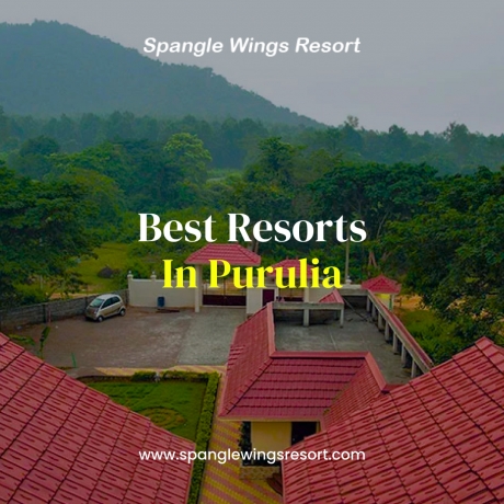 Resorts in Purulia: A Perfect Blend of Nature and Comfort