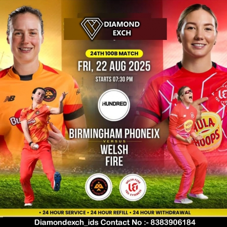 Diamondexch ID: The Ultimate Online Cricket Experience – Stay Updated on the Birmingham Phoenix vs Welsh Fire Match in Real-Time.