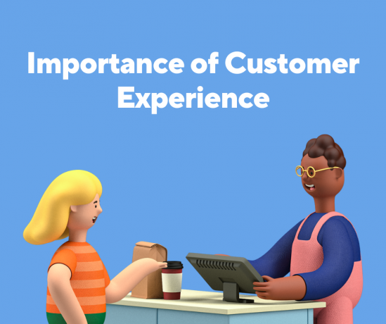 Importance of Customer Experience