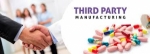 Key Benefits of Choosing Third Party Pharma Manufacturing for Your Business