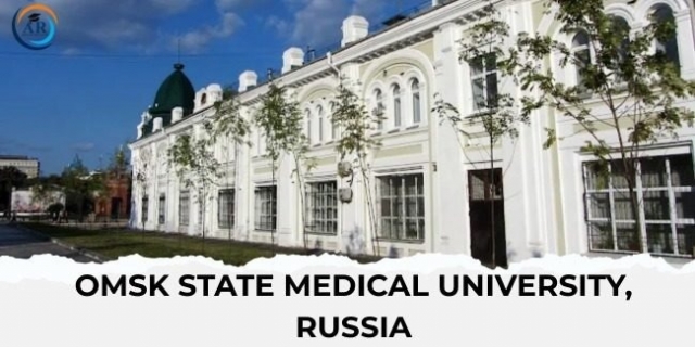 Omsk State Medical University – A Leading Destination for MBBS Abroad