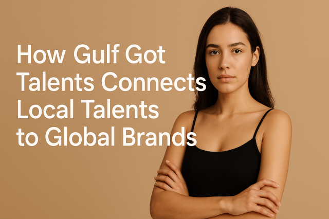 How Gulf Got Talents Connects Local Talents to Global Brands