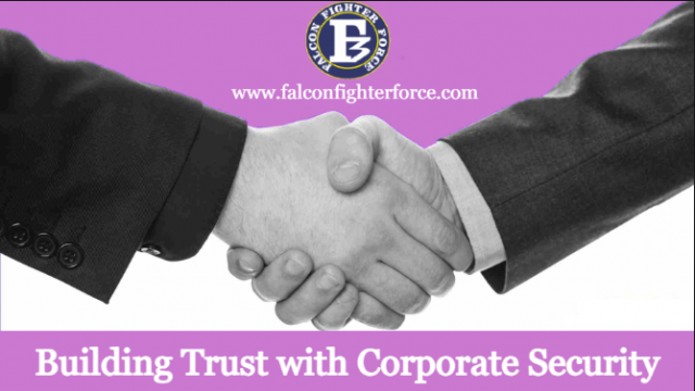 Building Trust with Corporate Security
