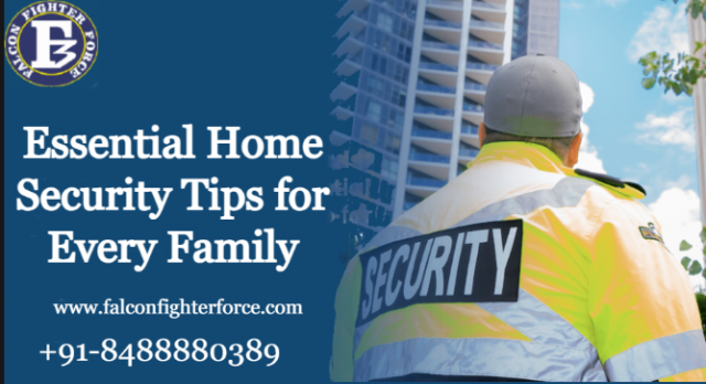 Essential Home Security Tips for Every Family