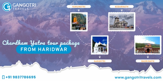 My Spiritual Journey: Char Dham Tour Package from Haridwar with Gangotri Travels