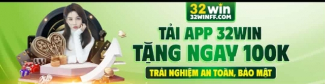 32Win – Cá cược trực tuyến