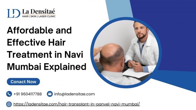Affordable and Effective Hair Treatment in Navi Mumbai Explained