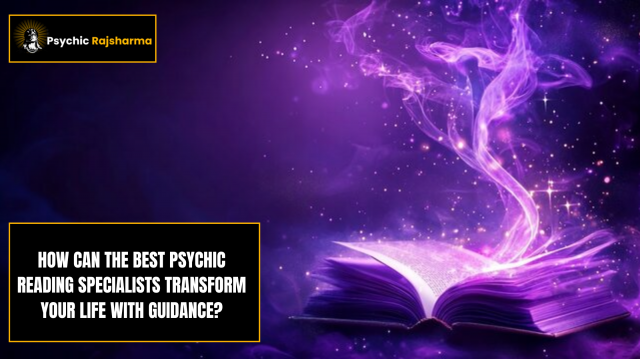 How can the best psychic reading specialists transform your life with guidance?
