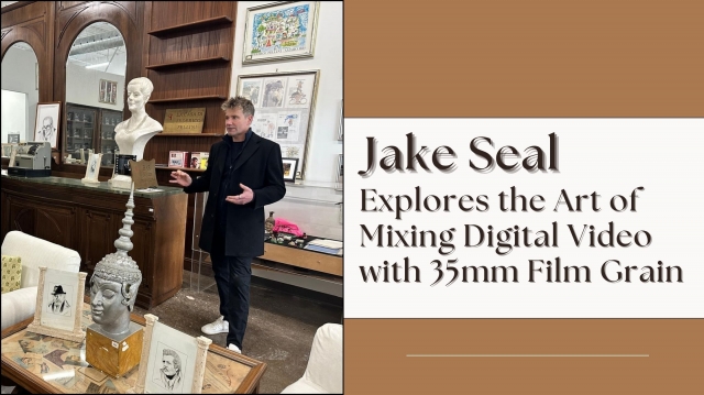 Jake Seal Explores the Art of Mixing Digital Video with 35mm Film Grain
