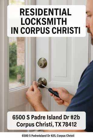 Protect What Matters – Top-Rated Corpus Christi Residential Locksmiths
