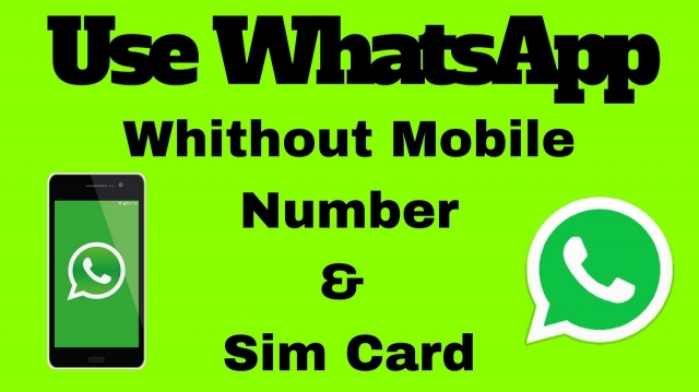 How to use WhatsApp without Phone Number