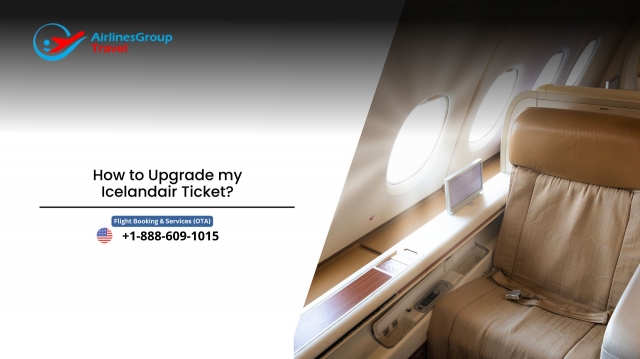 How to Upgrade my Icelandair Ticket?
