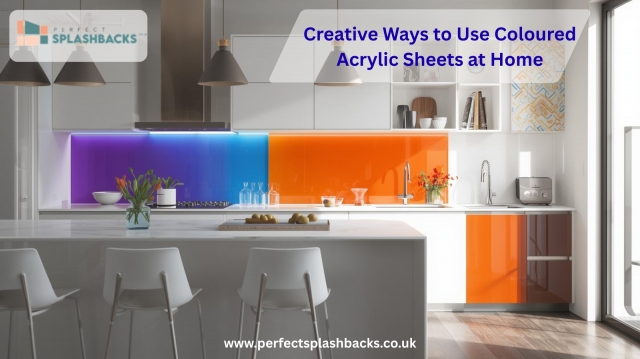 Creative Ways to Use Coloured Acrylic Sheets at Home