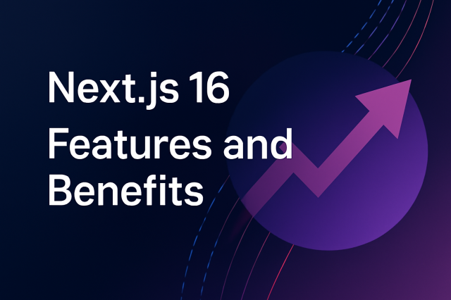 Next.js 16: Feature and Benefits