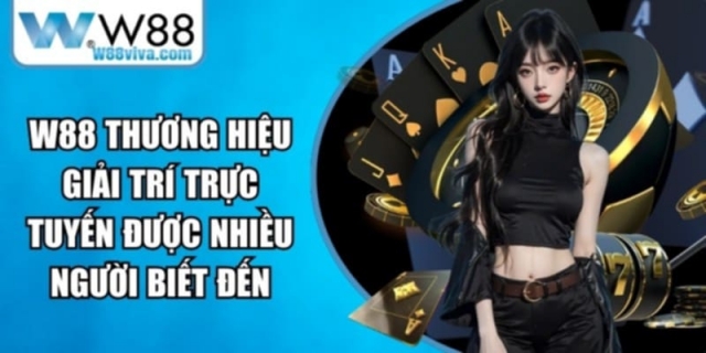 W88 - Nhà Cái Uy Tín Số 1