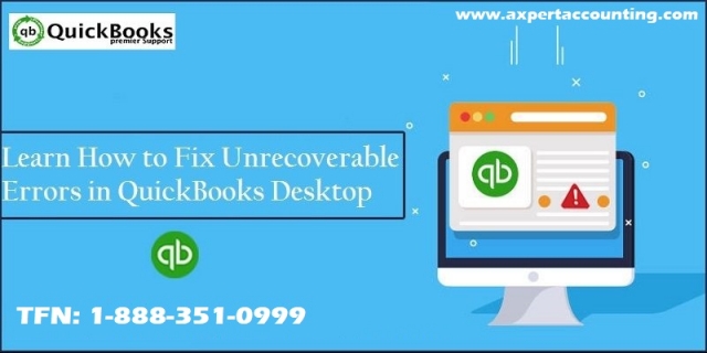 How to Quick fix QuickBooks Unrecoverable errors?