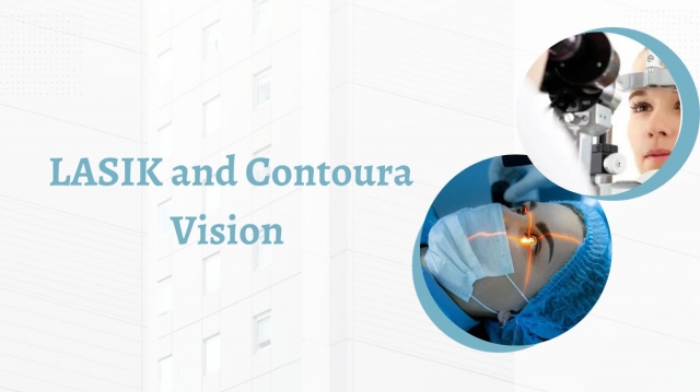 Understanding the Differences Between LASIK and Contoura Vision