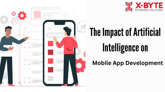 The Impact of Artificial Intelligence on Mobile App Development