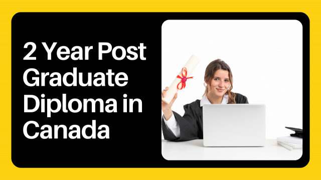 2-Year Post Graduate Diploma in Canada