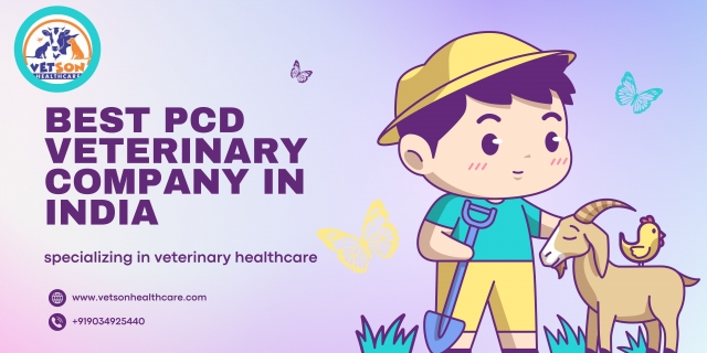 Unveiling the Best PCD Veterinary Company in India - Vetson Healthcare
