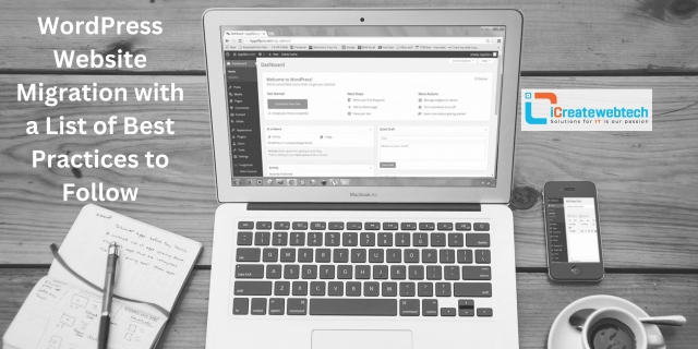WordPress Website Migration with a List of Best Practices to Follow