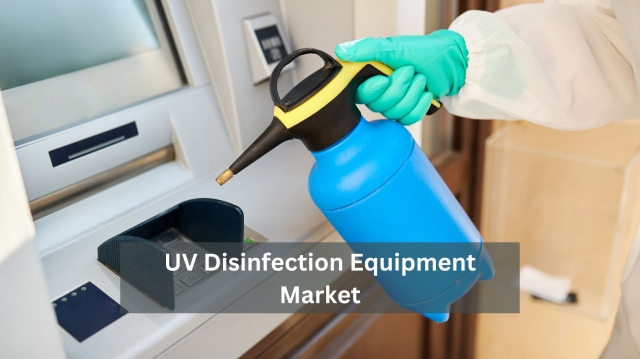 Enlightened Choices: UV Disinfection Equipment Market Outlook