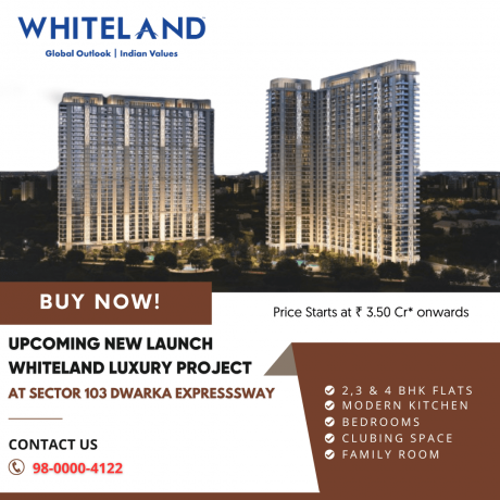 Discover the Elegance of Whiteland Dwarka Expressway