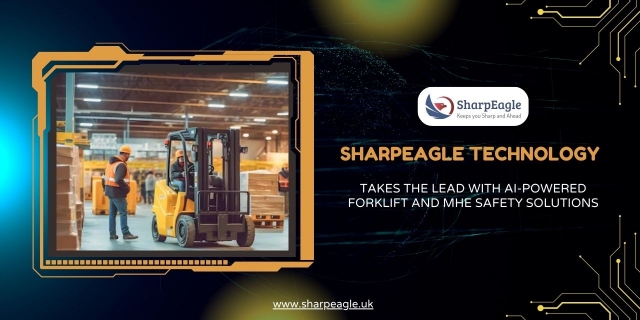 SharpEagle Leads the Way in AI-Enhanced Forklift MHE Safety Solutions