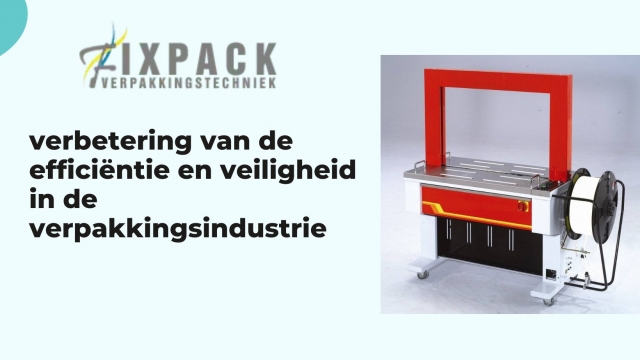De kracht van omsnoeringsapparaten: verbetering van de efficiëntie en veiligheid in de verpakkingsindustrie