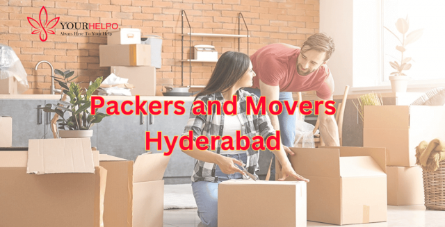 Moving Made Easy in Hyderabad with YourHelpo - Packers and Movers