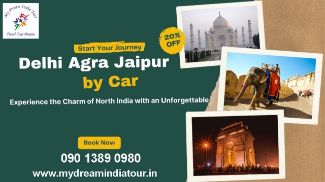 Explore the Golden Triangle with My Dream India Tour: Affordable Packages from Delhi