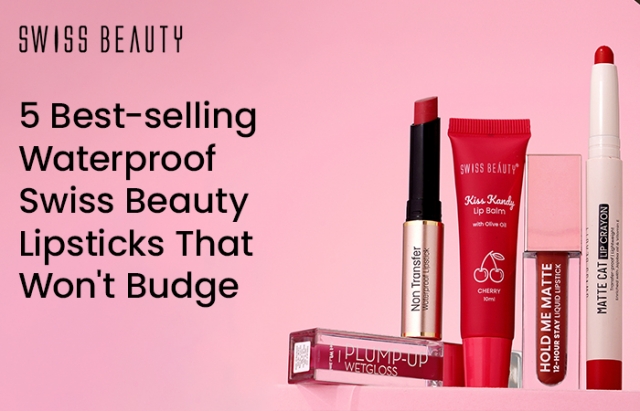 5 Best-selling Waterproof Swiss Beauty Lipsticks That Won't Budge