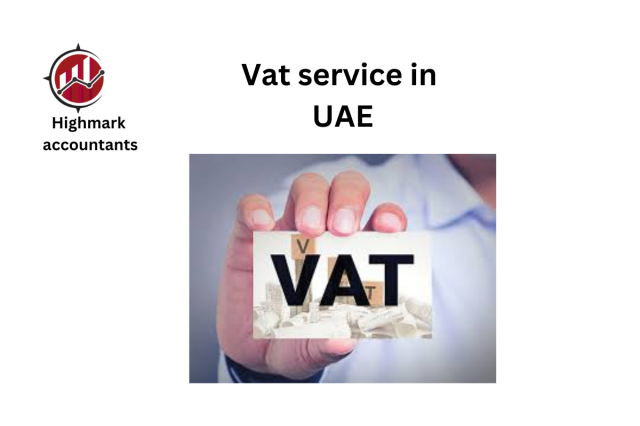 Safeguarding Your Business: Comprehensive VAT Services in the UAE