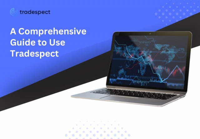 A Comprehensive Guide to Using Tradespect for Trading