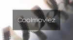 Several Popular Alternatives of CoolMoviez to Watch Latest movies