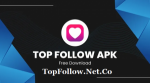 Topfollow APK Download v5.2.3-R(Unlimited Coins) For Free 2024 
