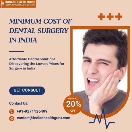 Affordable Dental Solutions: Discovering the Lowest Prices for Surgery in India