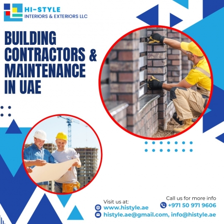 Comprehensive Guide to Building Contractors and Maintenance Services in the UAE by Histyle