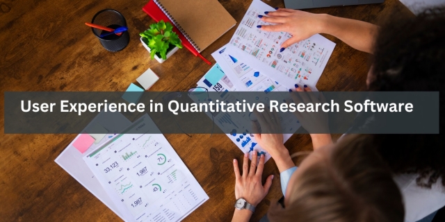UX Quantitative Research Software