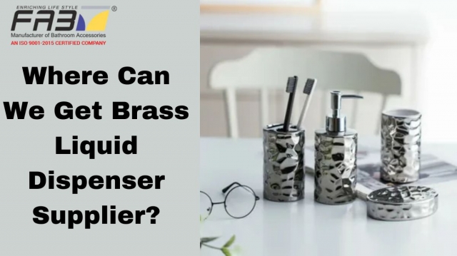 Can We Get Best Brass Liquid Dispenser Supplier Online?