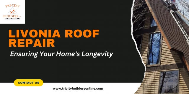 Livonia Roof Repair: Ensuring Your Home's Longevity