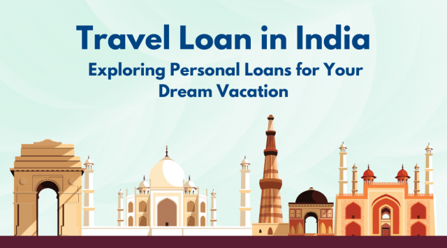 Travel Loan in India | Personal Loan for Travel