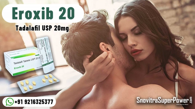Eroxib 20: An Oral Medication To Get Relief From Erectile Disorder