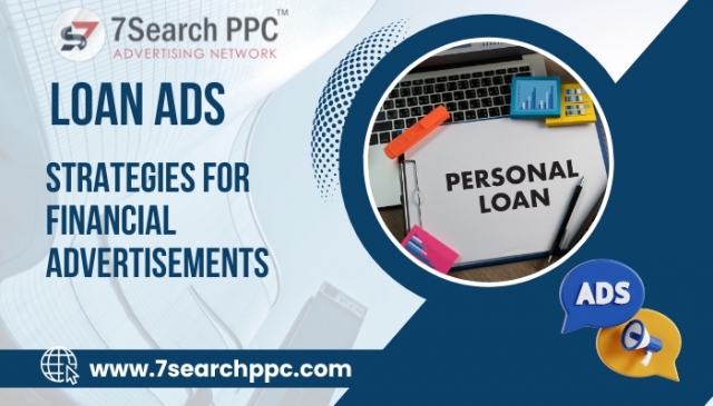 Loan Ads | Financial Advertising | Online Marketing